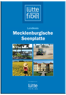 Lütte Fibel - Landkreis Mecklenburgische Seenplatte